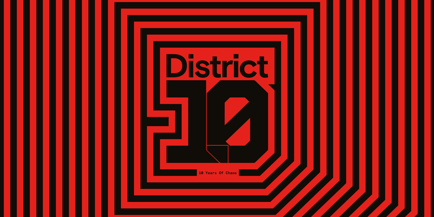 District: 10 Years of Chaos